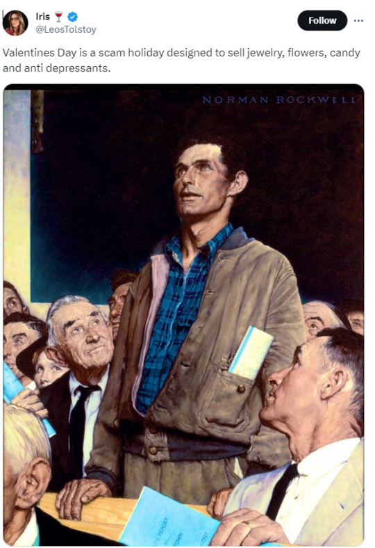 "발렌타인데이는 보석, 꽃, 캔디와 항우울제를 팔기 위한 ‘사기’ 명절"이라고 주장한 트위터리안